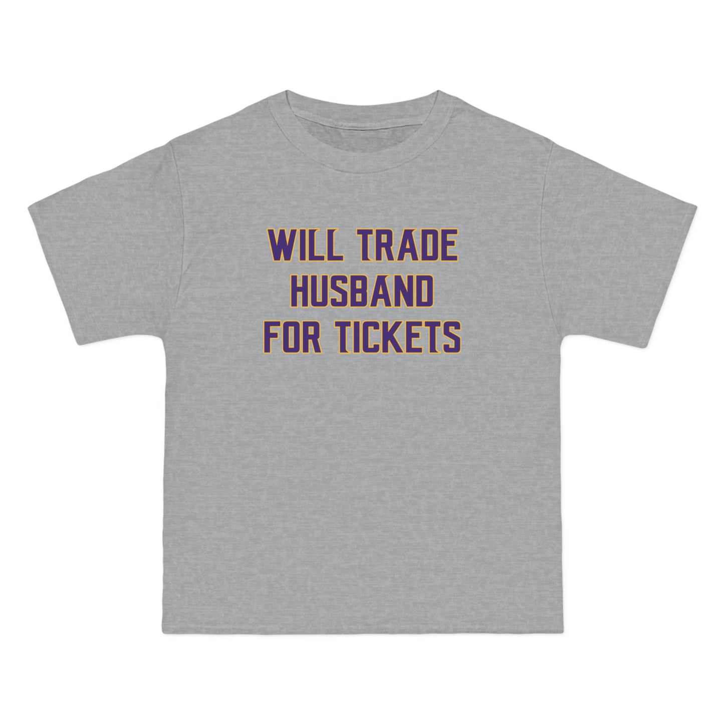 Beefy-T® - Husband for Tickets