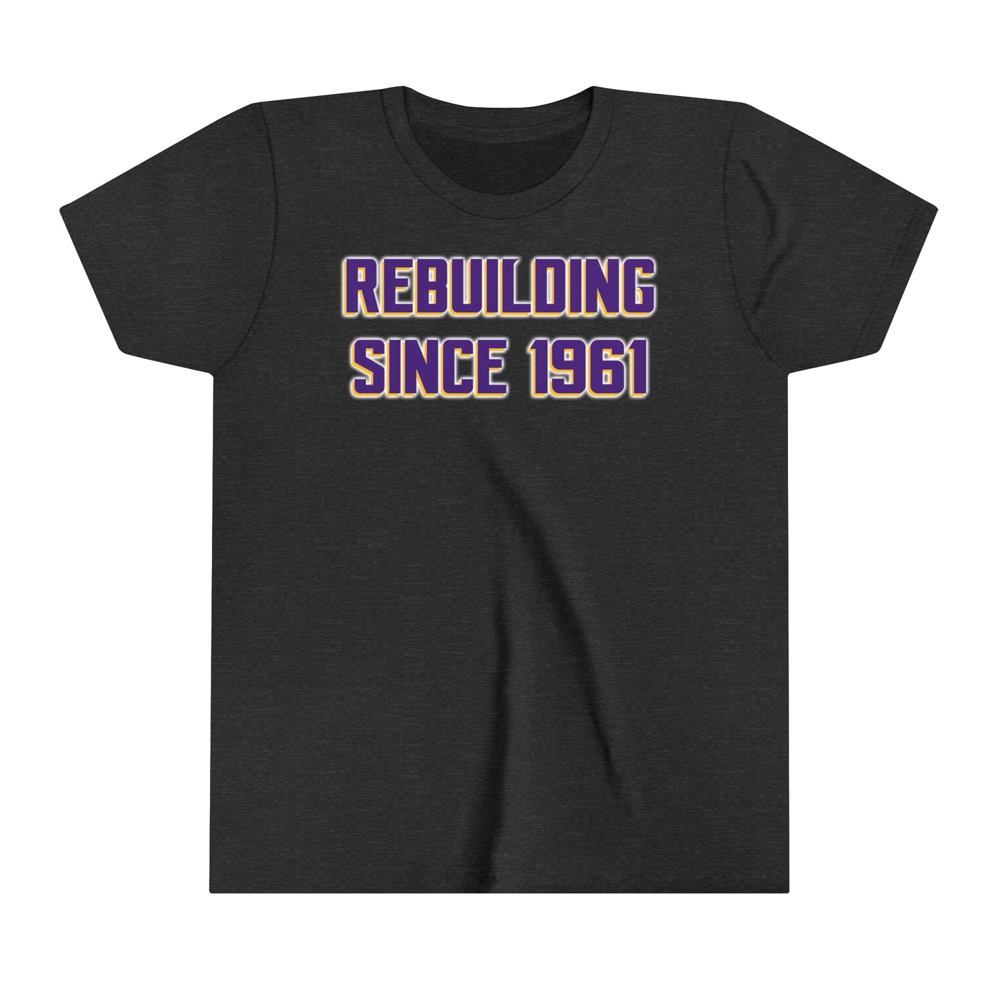 Youth T-Shirt - Rebuilding Since 1961