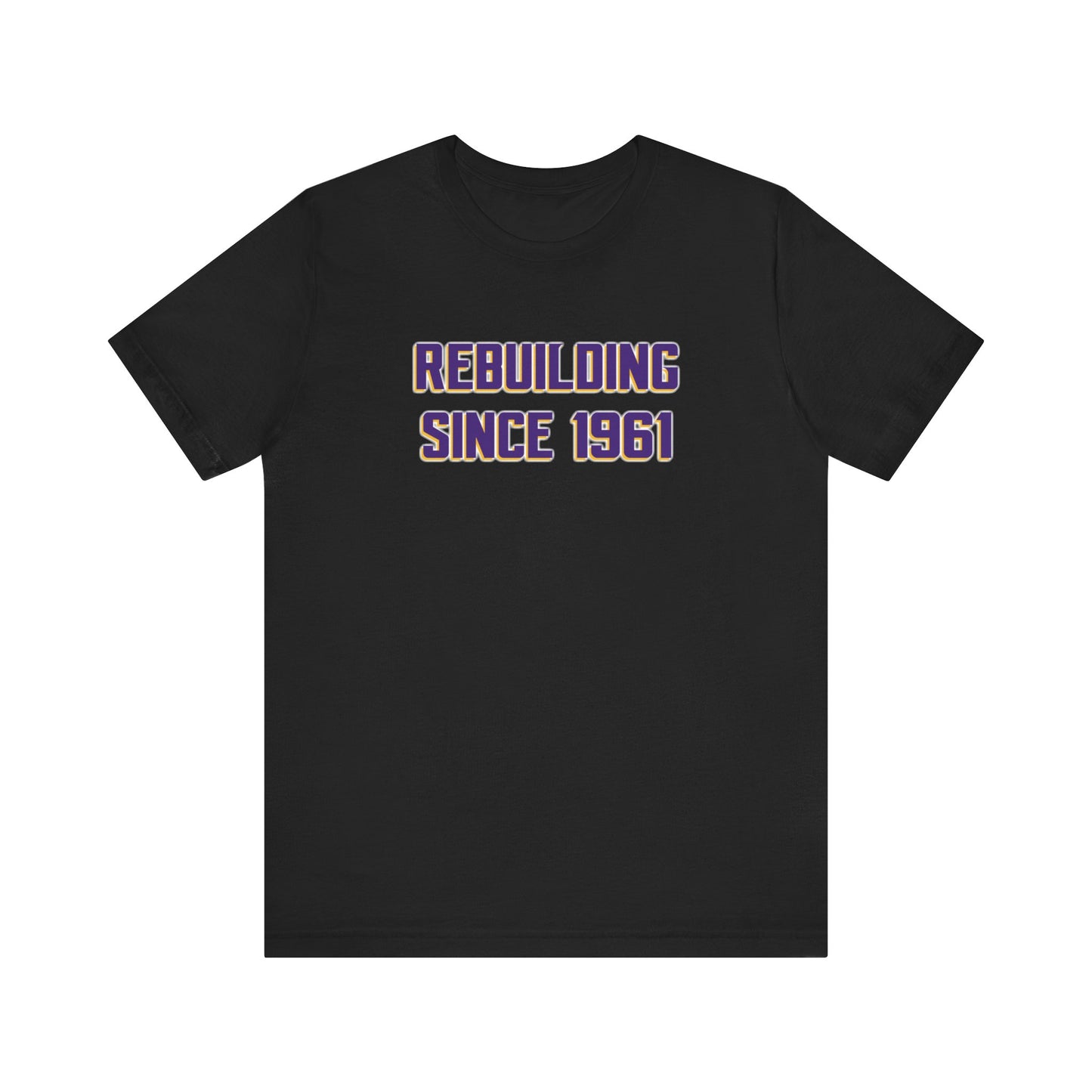 Unisex Jersey Short Sleeve Tee - Rebuilding Since 1961