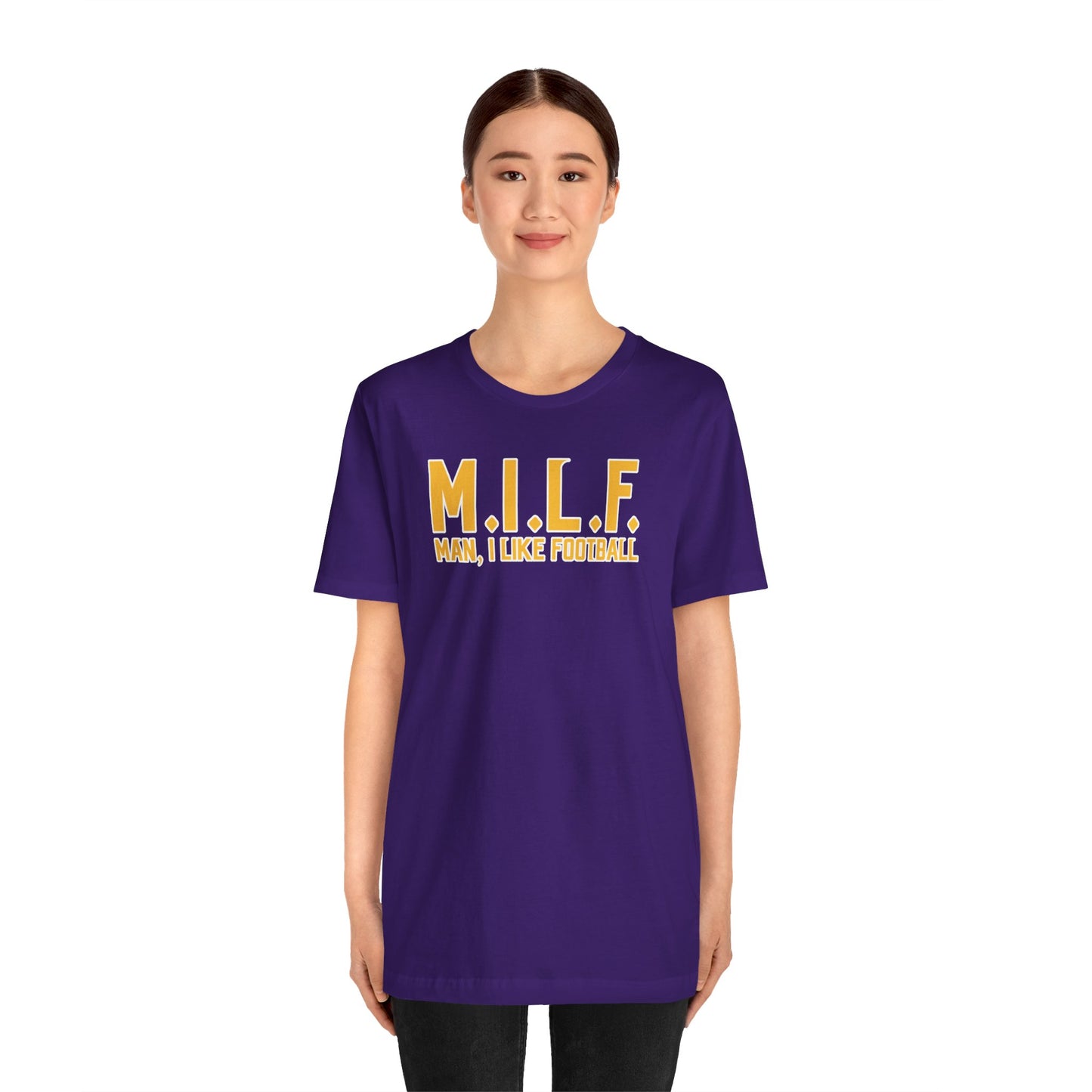Unisex Jersey Short Sleeve Tee - M.I.L.F.