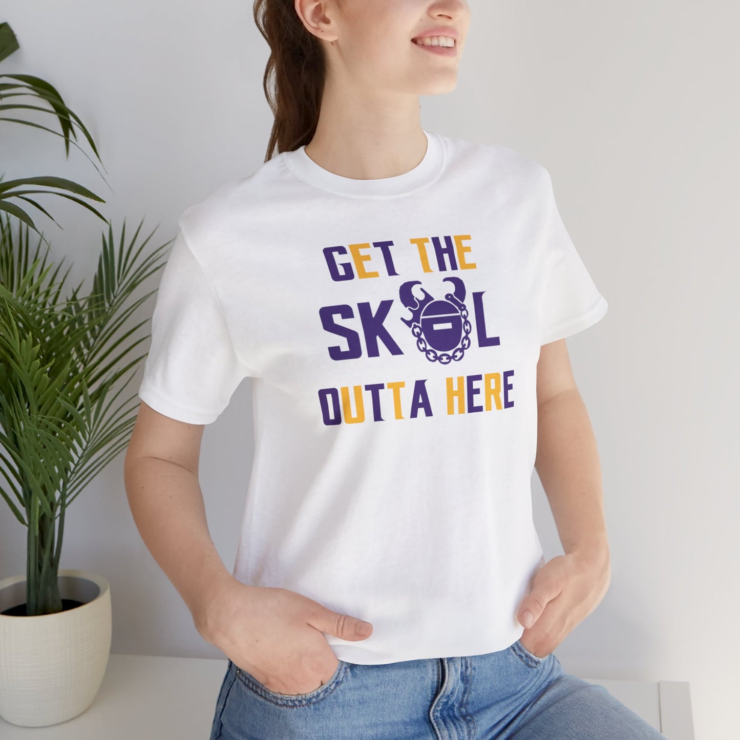 Unisex Jersey Short Sleeve Tee - Get OUTTA Here