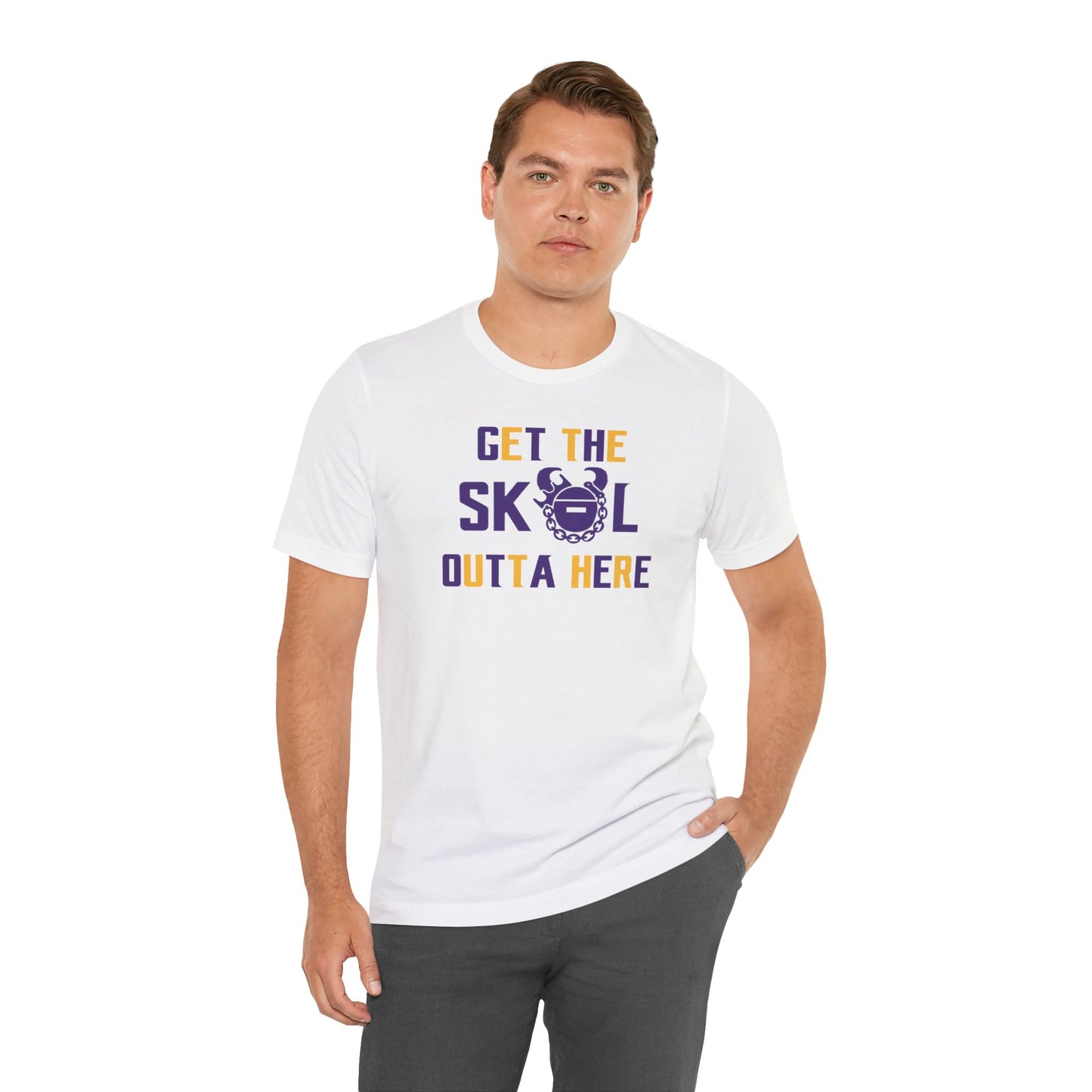 Unisex Jersey Short Sleeve Tee - Get OUTTA Here