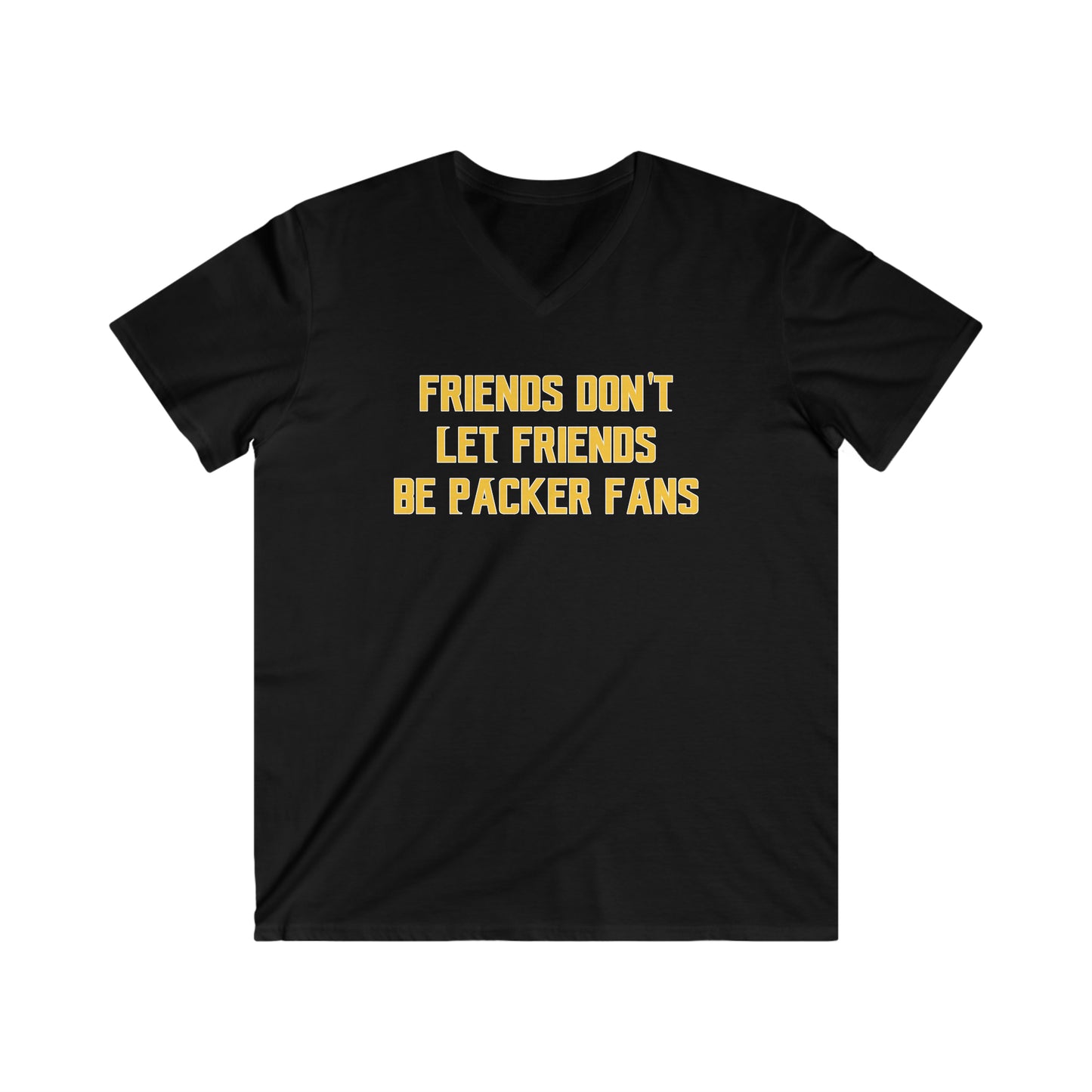 Men's Fitted V-Neck Short Sleeve - Friends Don't Let Friends