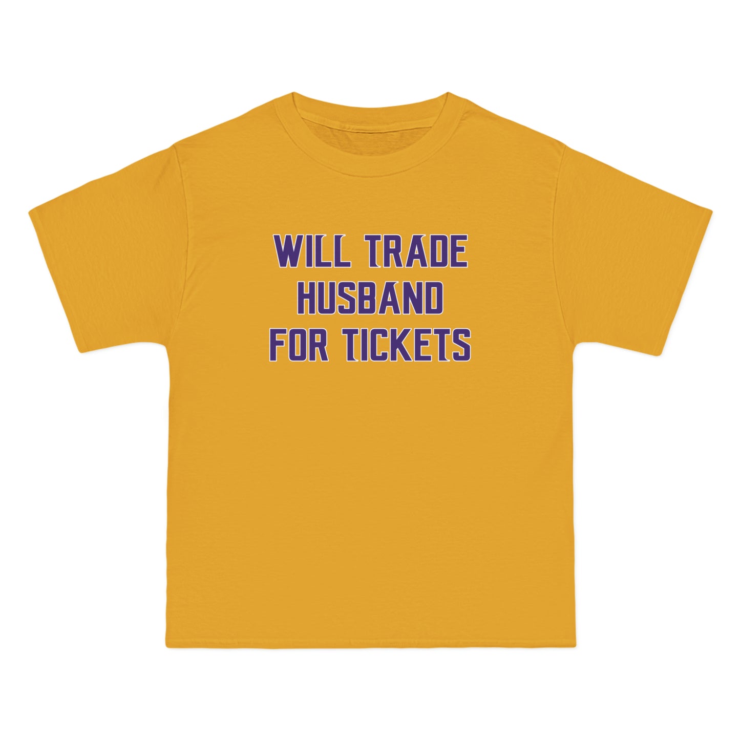 Beefy-T® - Husband for Tickets