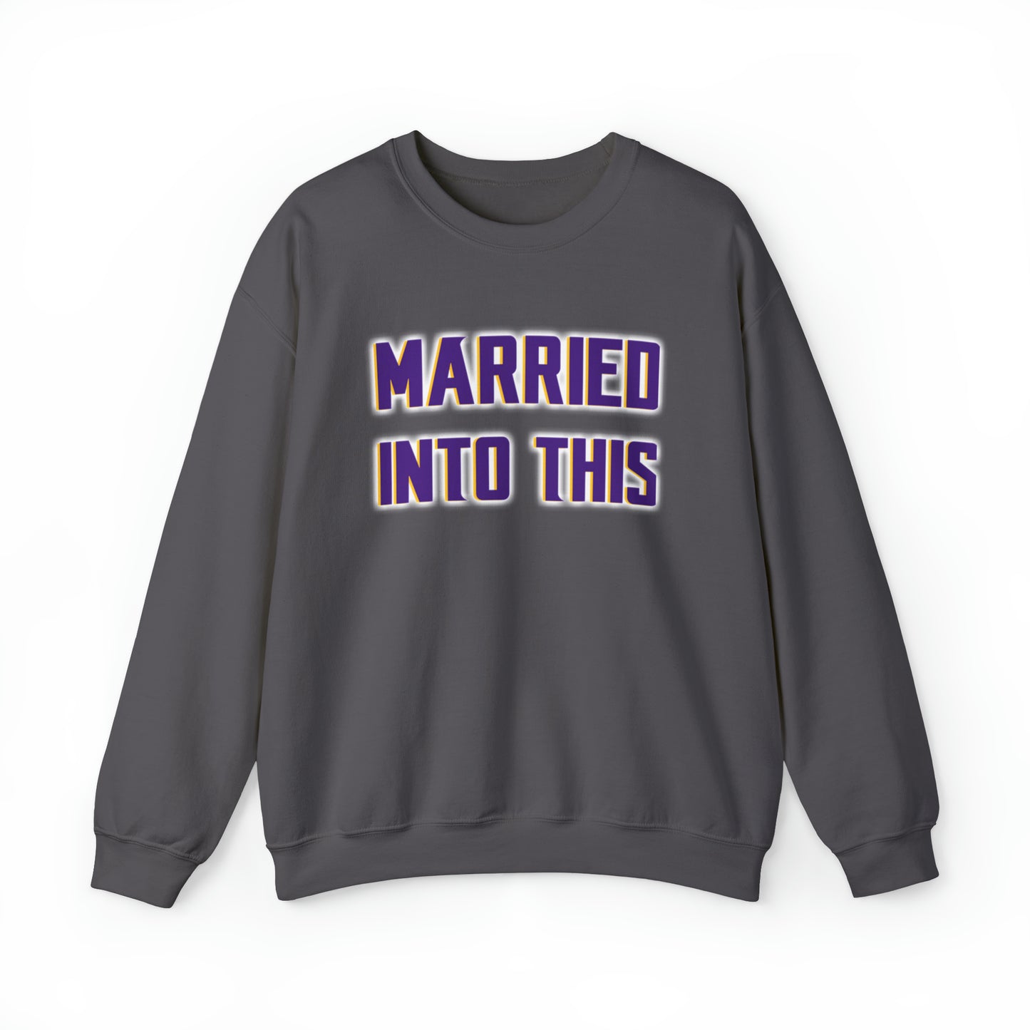 Unisex Heavy Blend™ Crewneck - Married Into This