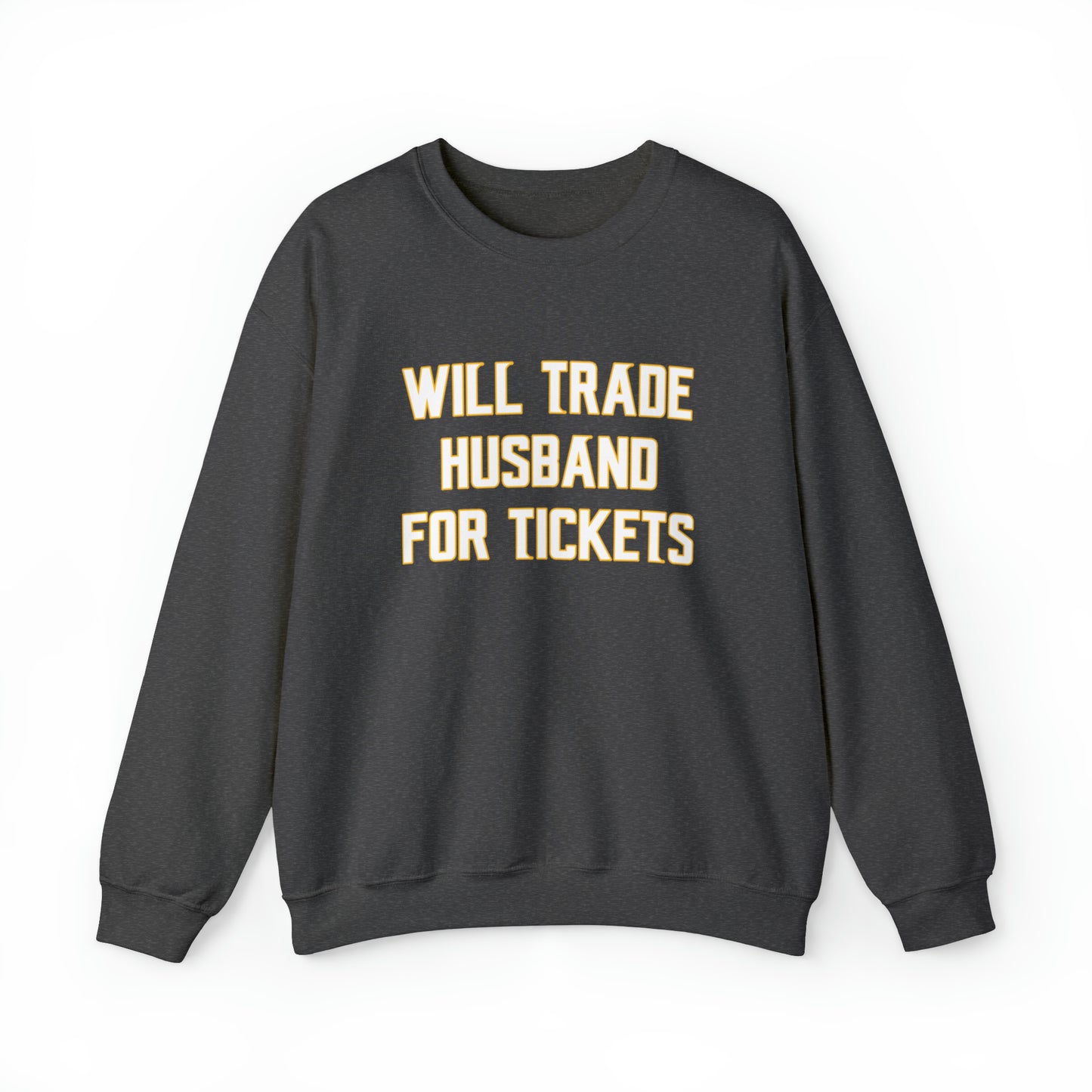 Unisex Heavy Blend™ Crewneck - Husband for Tickets