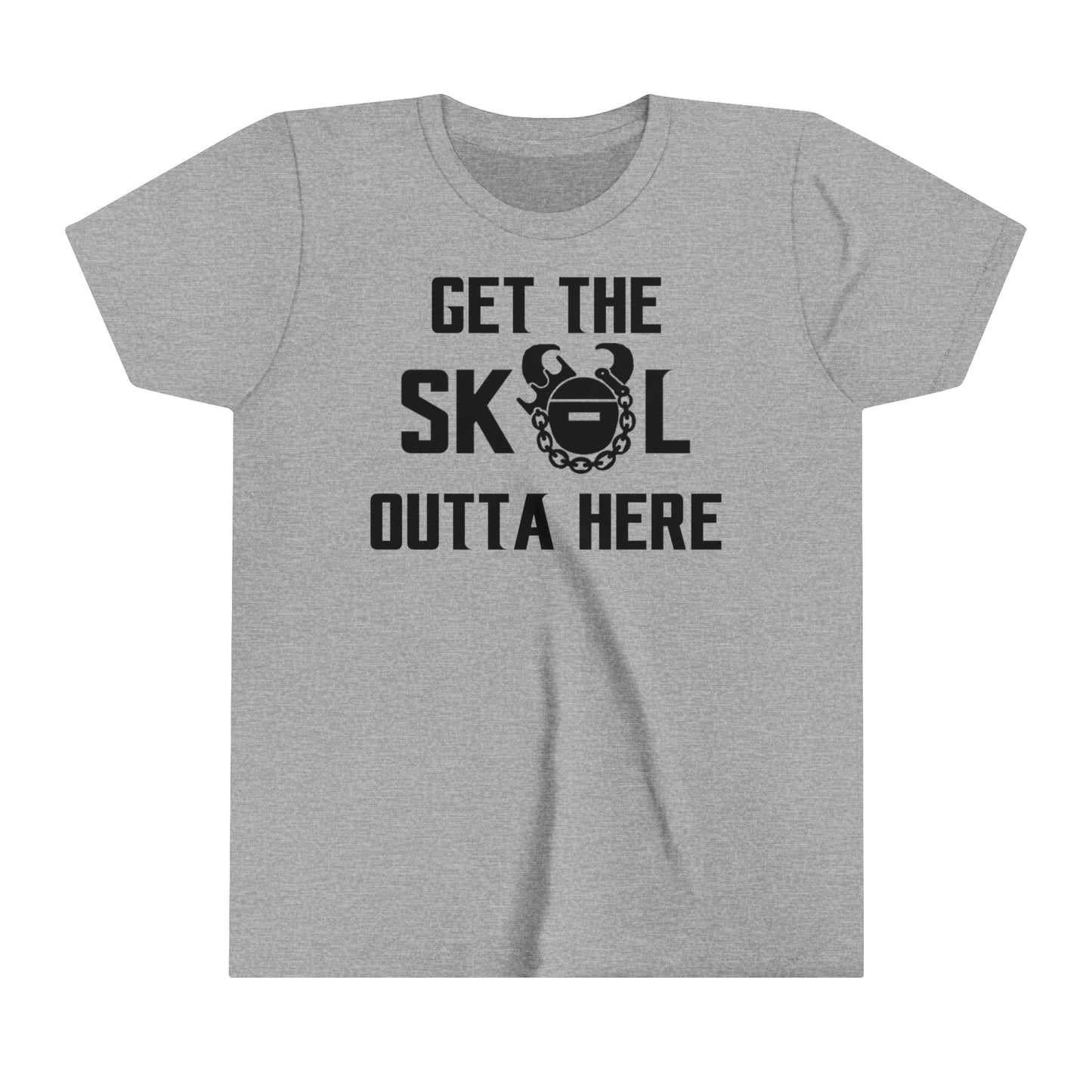 Youth T-Shirt - Get OUTTA Here