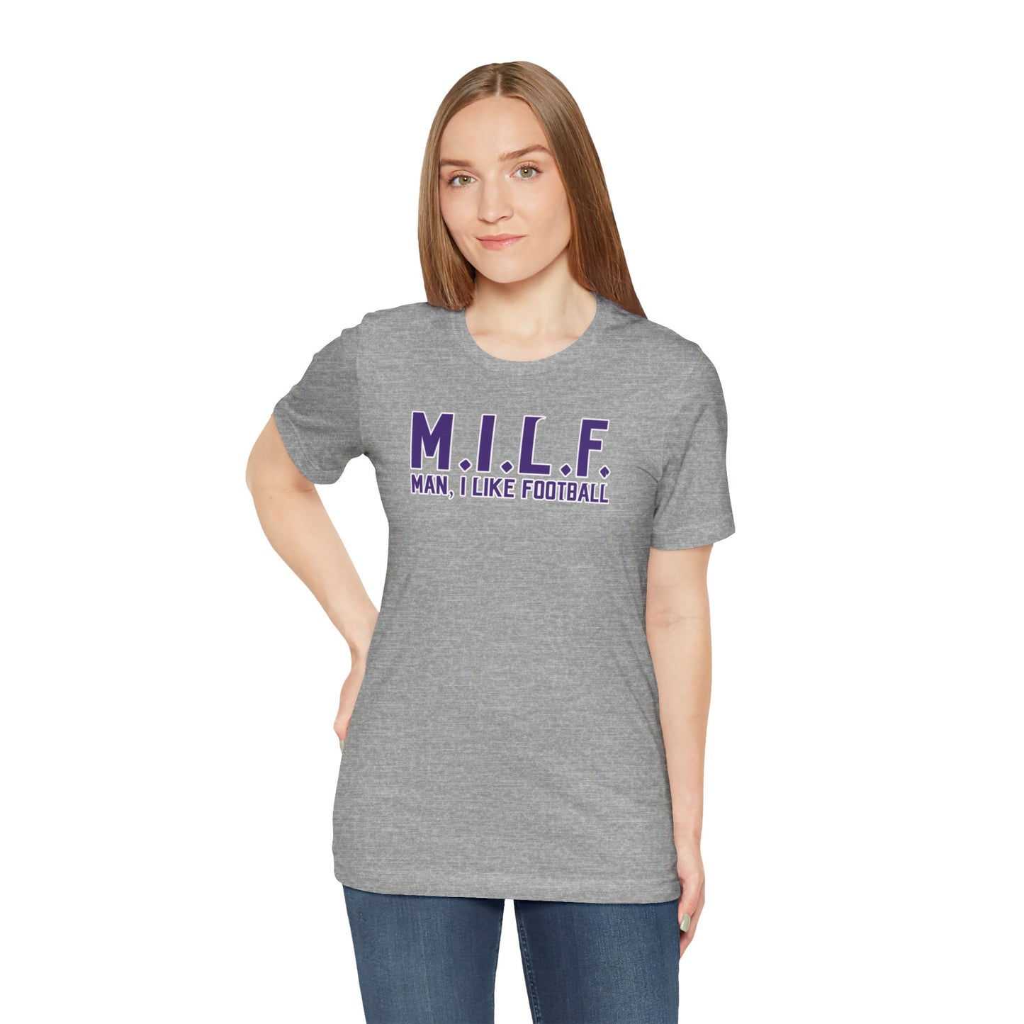Unisex Jersey Short Sleeve Tee - M.I.L.F.