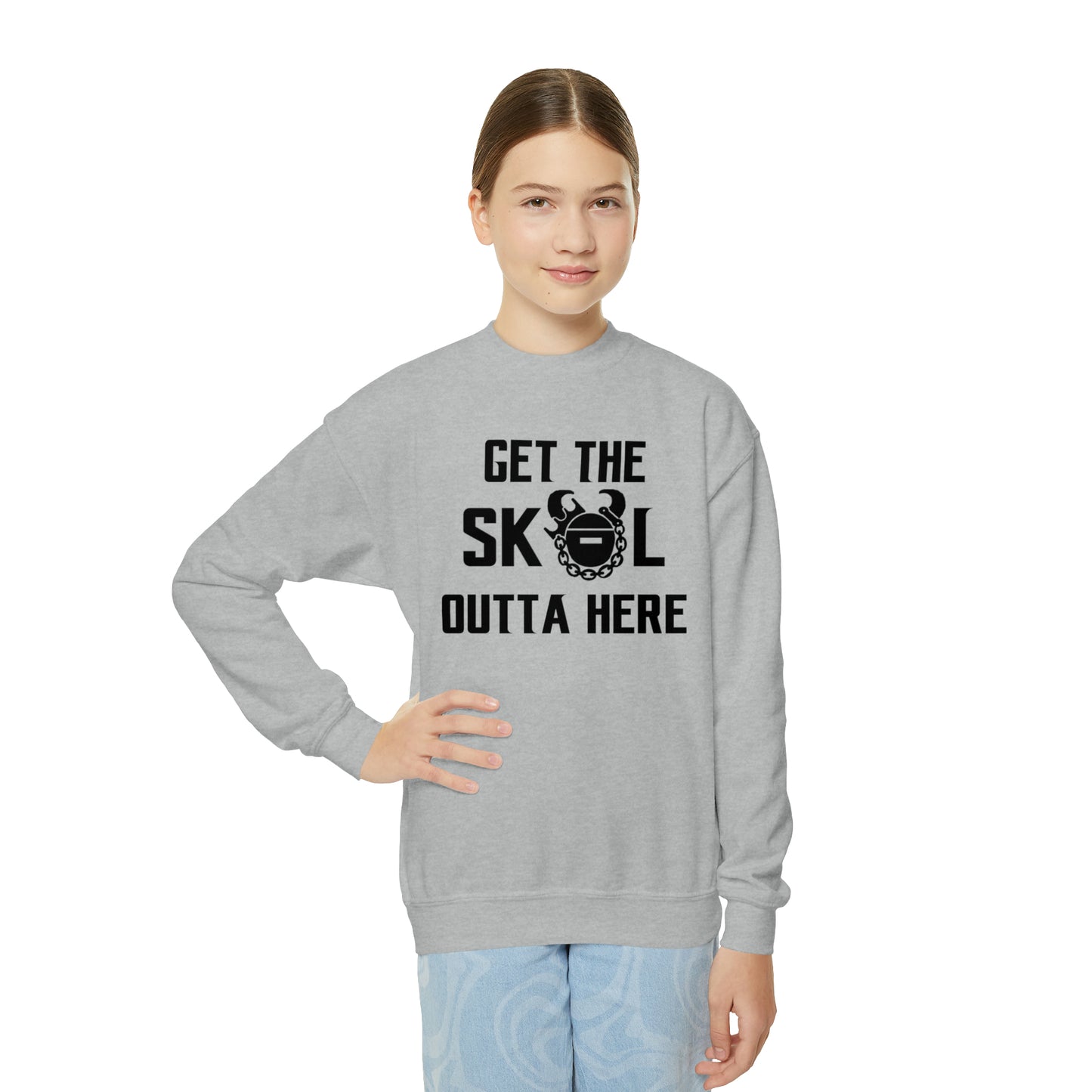 Youth Crewneck - Get OUTTA Here