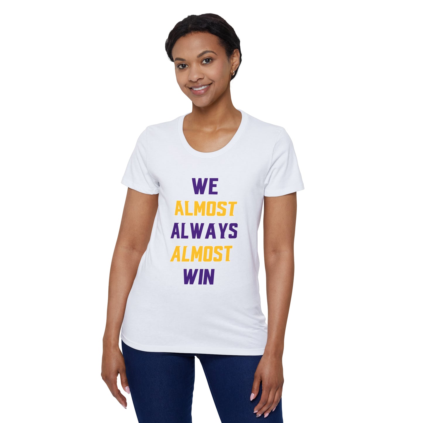Women's Organic T - ALMOST