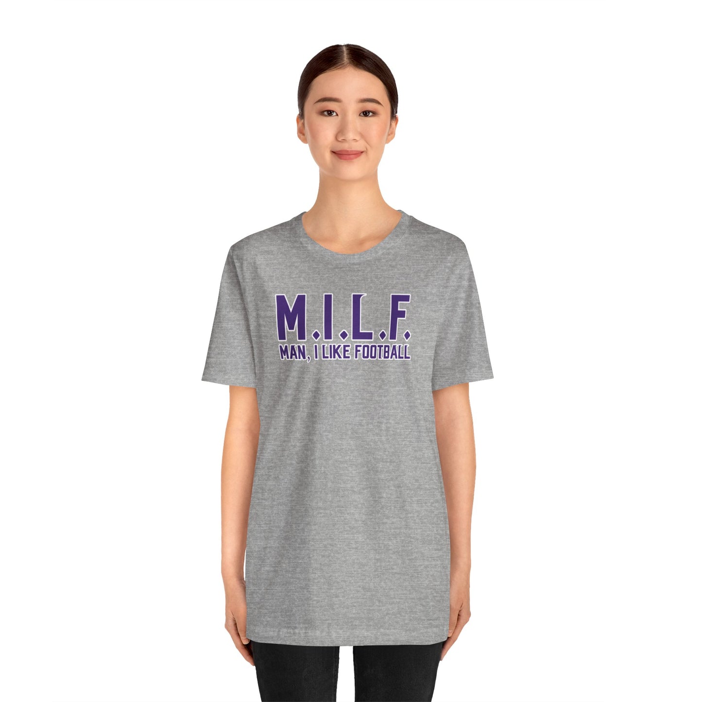 Unisex Jersey Short Sleeve Tee - M.I.L.F.
