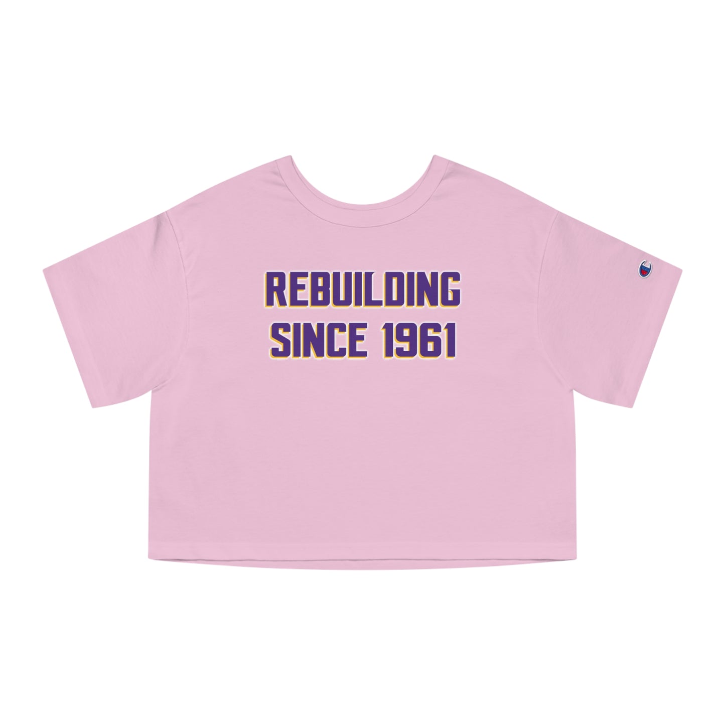 Women's Champion Heritage Cropped Top - Rebuilding Since 1961