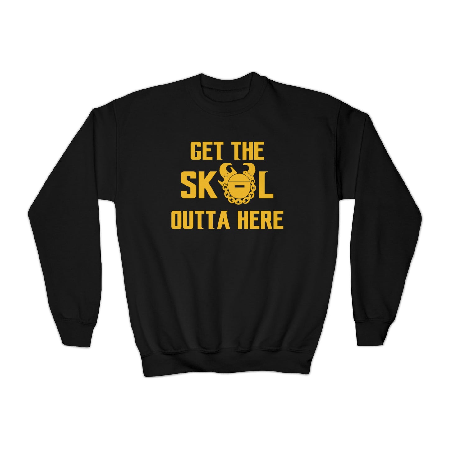 Youth Crewneck - Get OUTTA Here