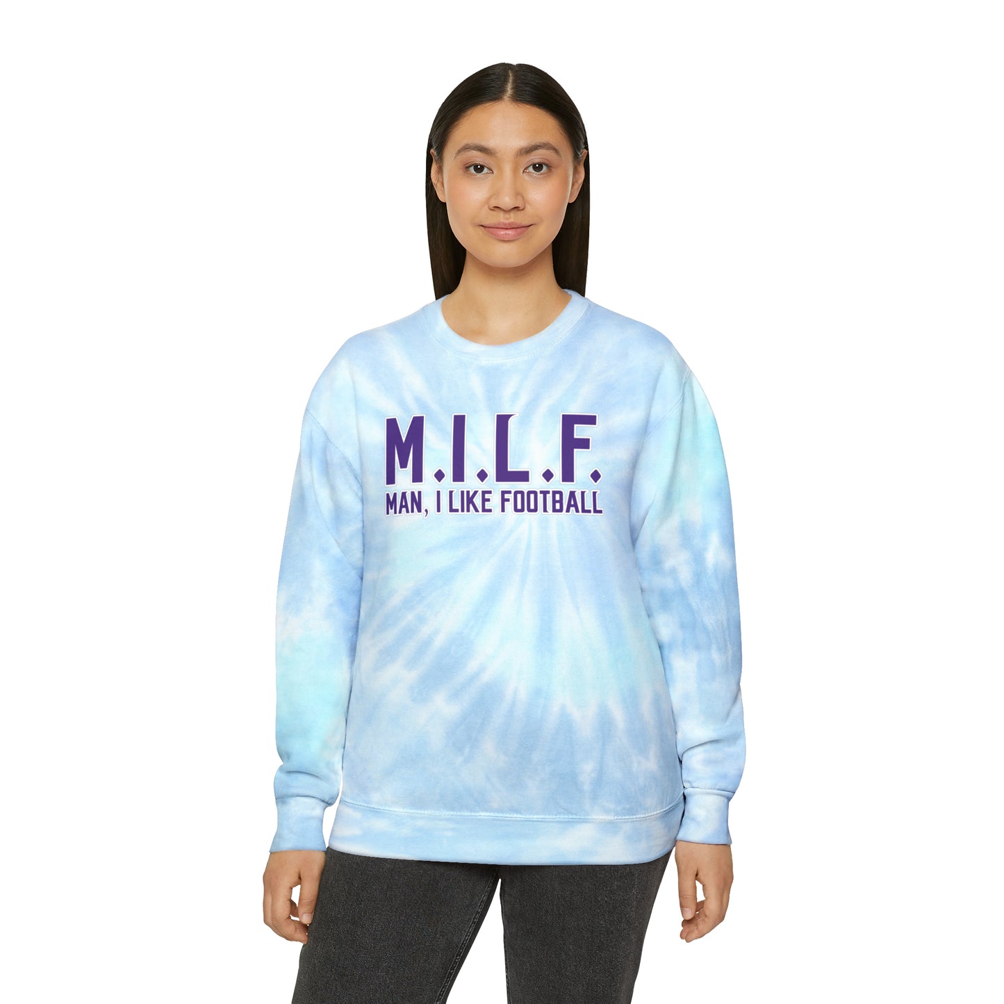 Tie-Dye Crewneck - M.I.L.F.