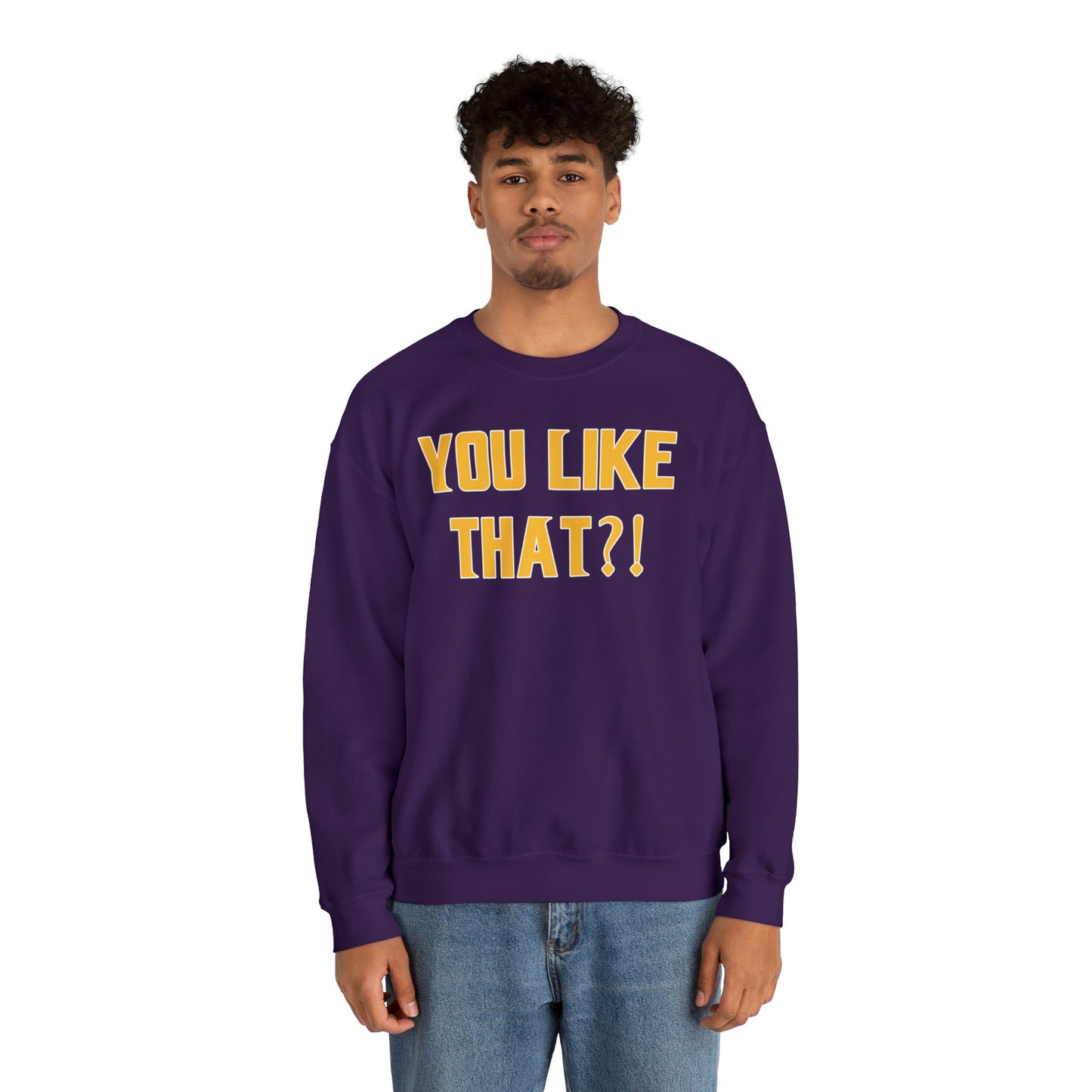 Unisex Heavy Blend™ Crewneck - YOU LIKE THAT?!