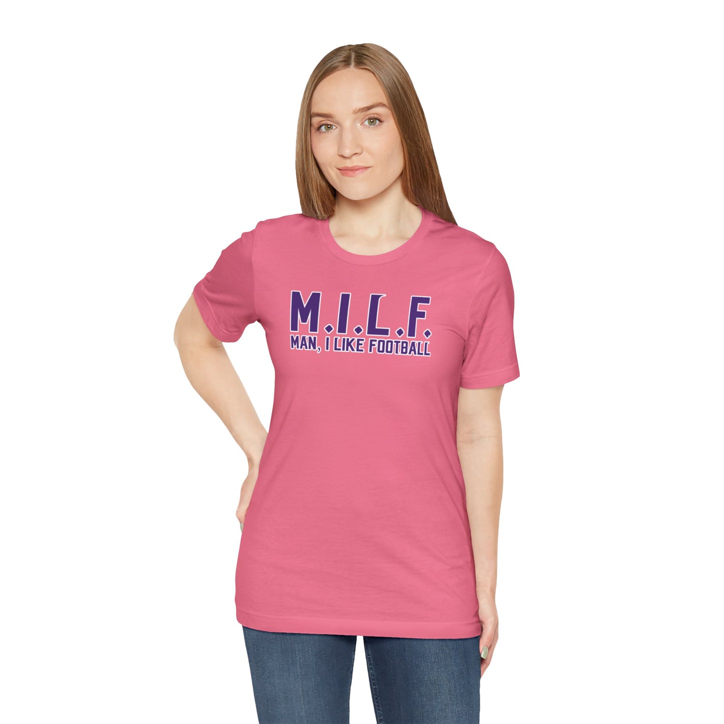 Unisex Jersey Short Sleeve Tee - M.I.L.F.