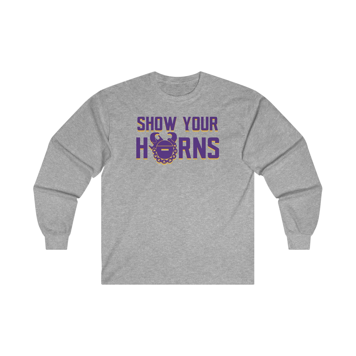 Ultra Cotton Long Sleeve - Show Your Horns