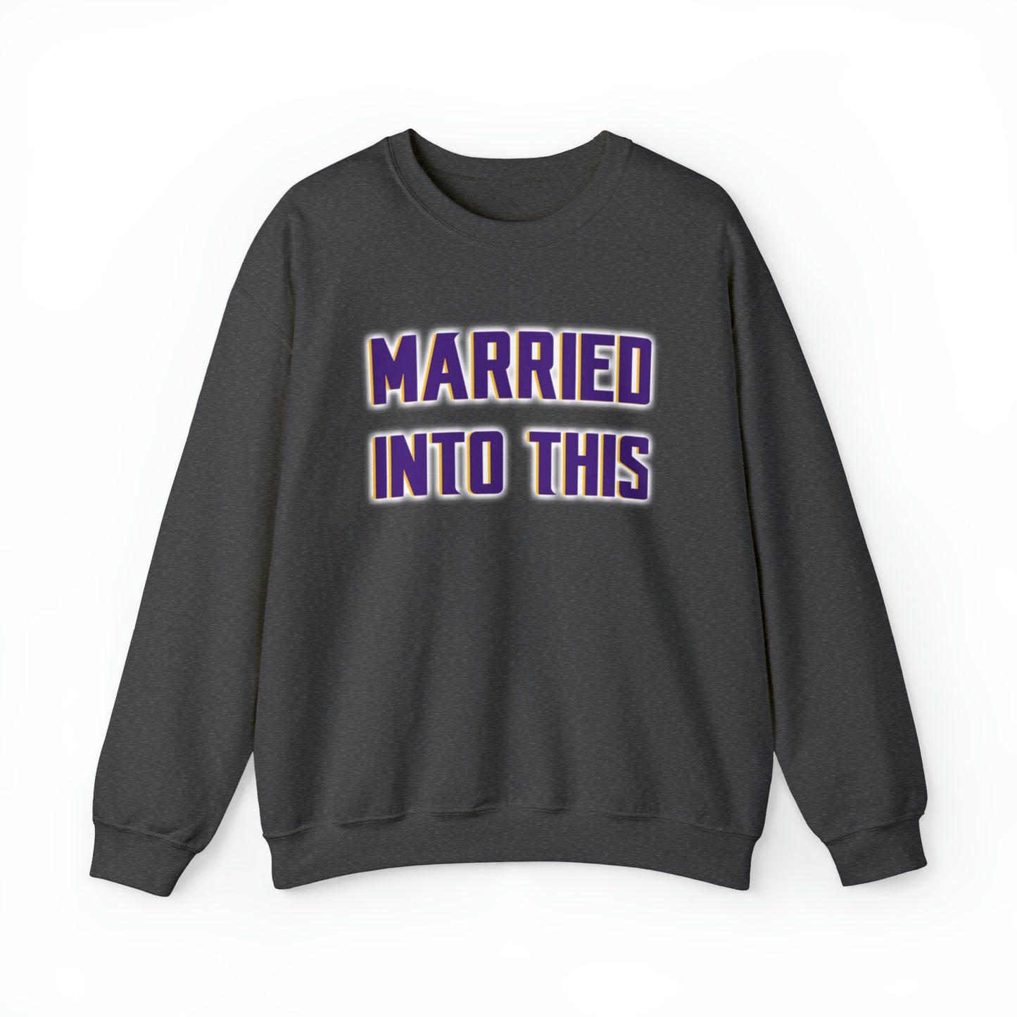 Unisex Heavy Blend™ Crewneck - Married Into This