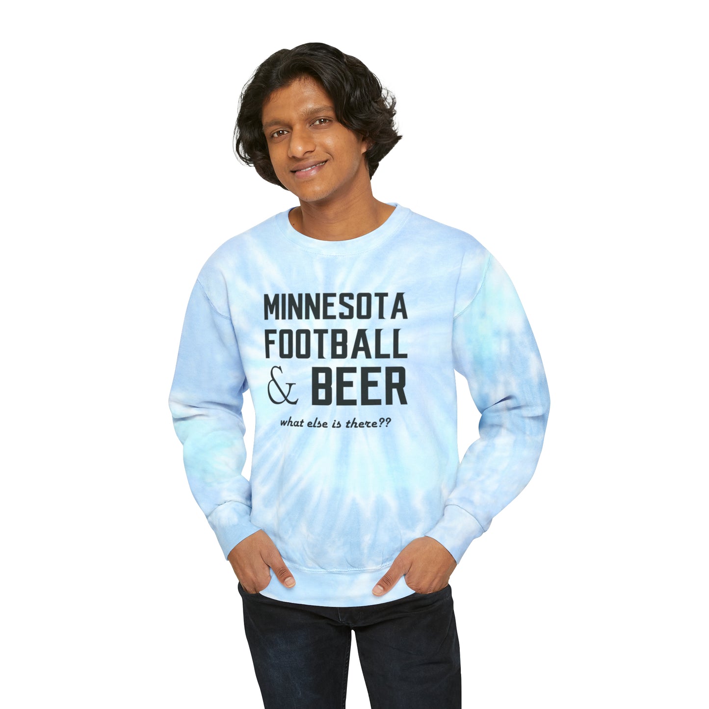 Tie-Dye Crewneck - What else is there??