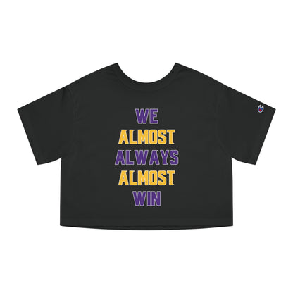 Women's Champion Heritage Cropped Top - ALMOST