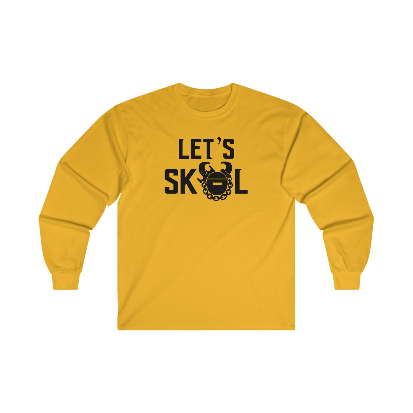 Ultra Cotton Long Sleeve - Let's go!