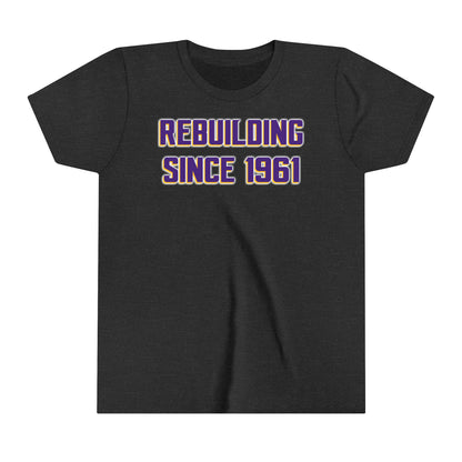 Youth T-Shirt - Rebuilding Since 1961