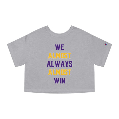 Women's Champion Heritage Cropped Top - ALMOST