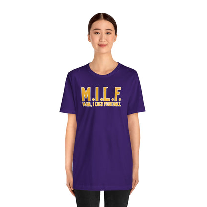 Unisex Jersey Short Sleeve Tee - M.I.L.F.
