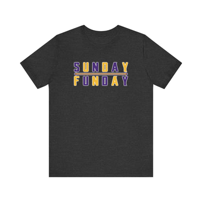 Unisex Jersey Short Sleeve Tee - Sunday FUNday