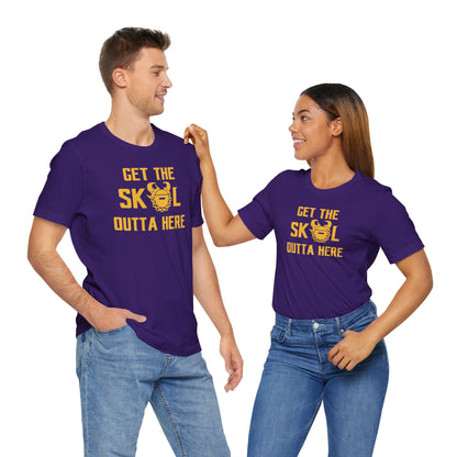 Unisex Jersey Short Sleeve Tee - Get OUTTA Here