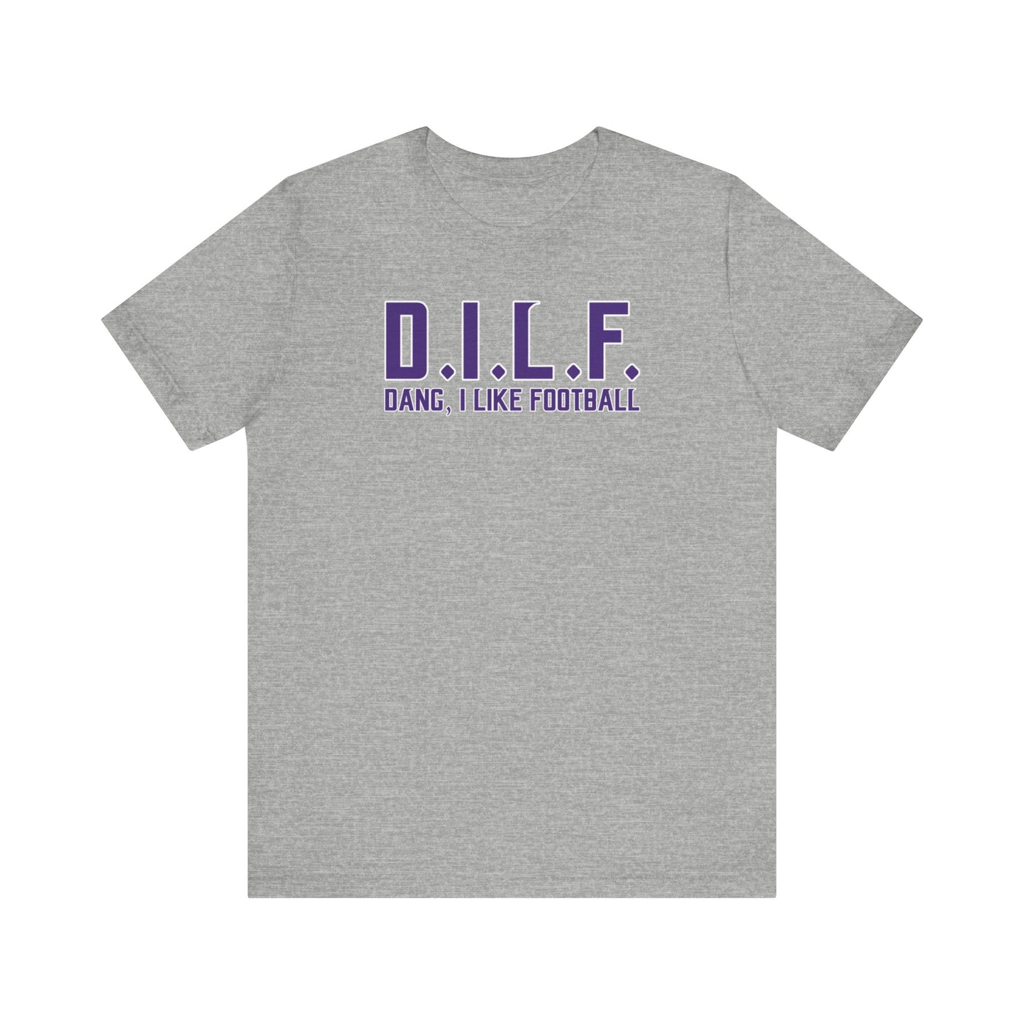 Unisex Jersey Short Sleeve Tee - D.I.L.F.