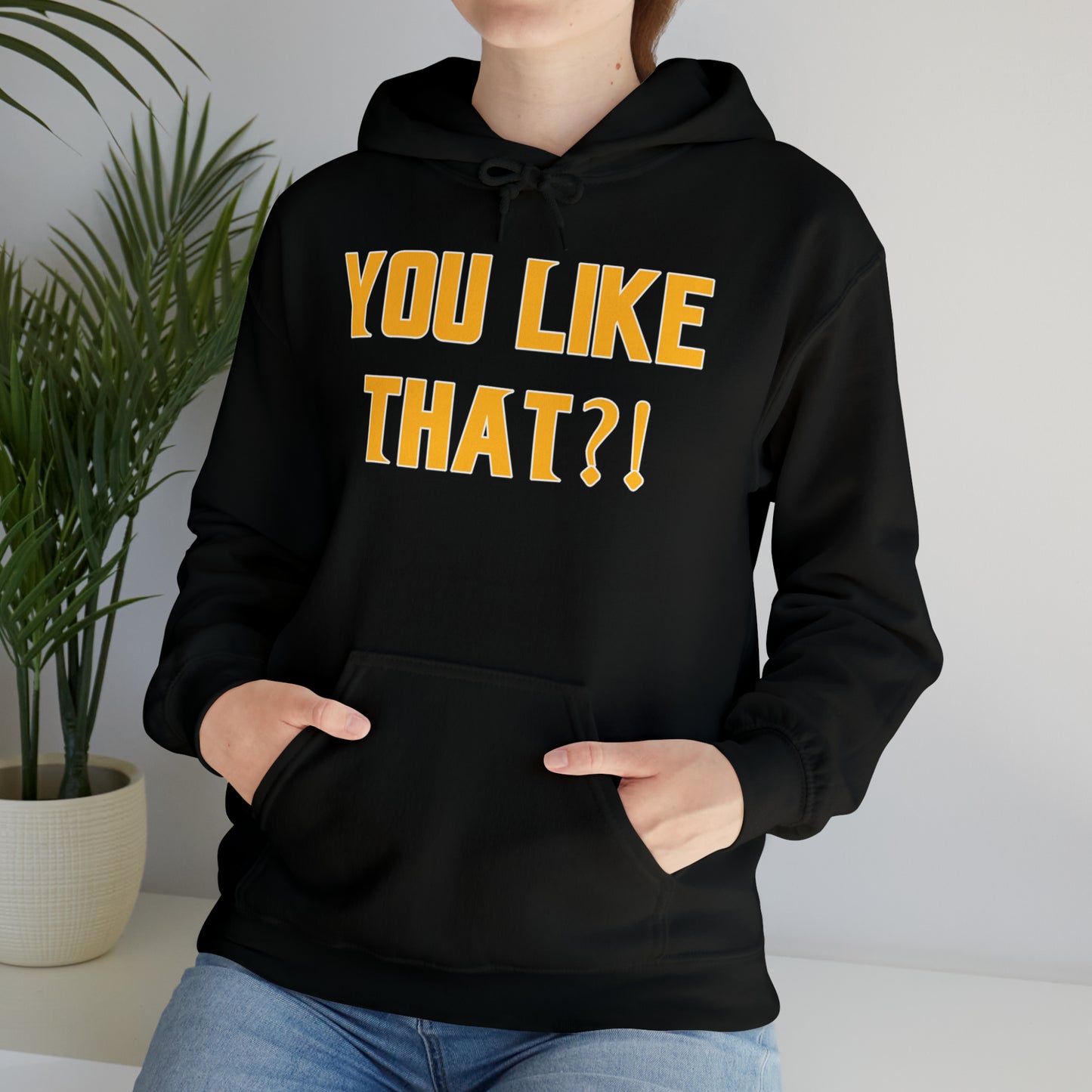 Unisex Heavy Blend™ Hoodie - YOU LIKE THAT?!