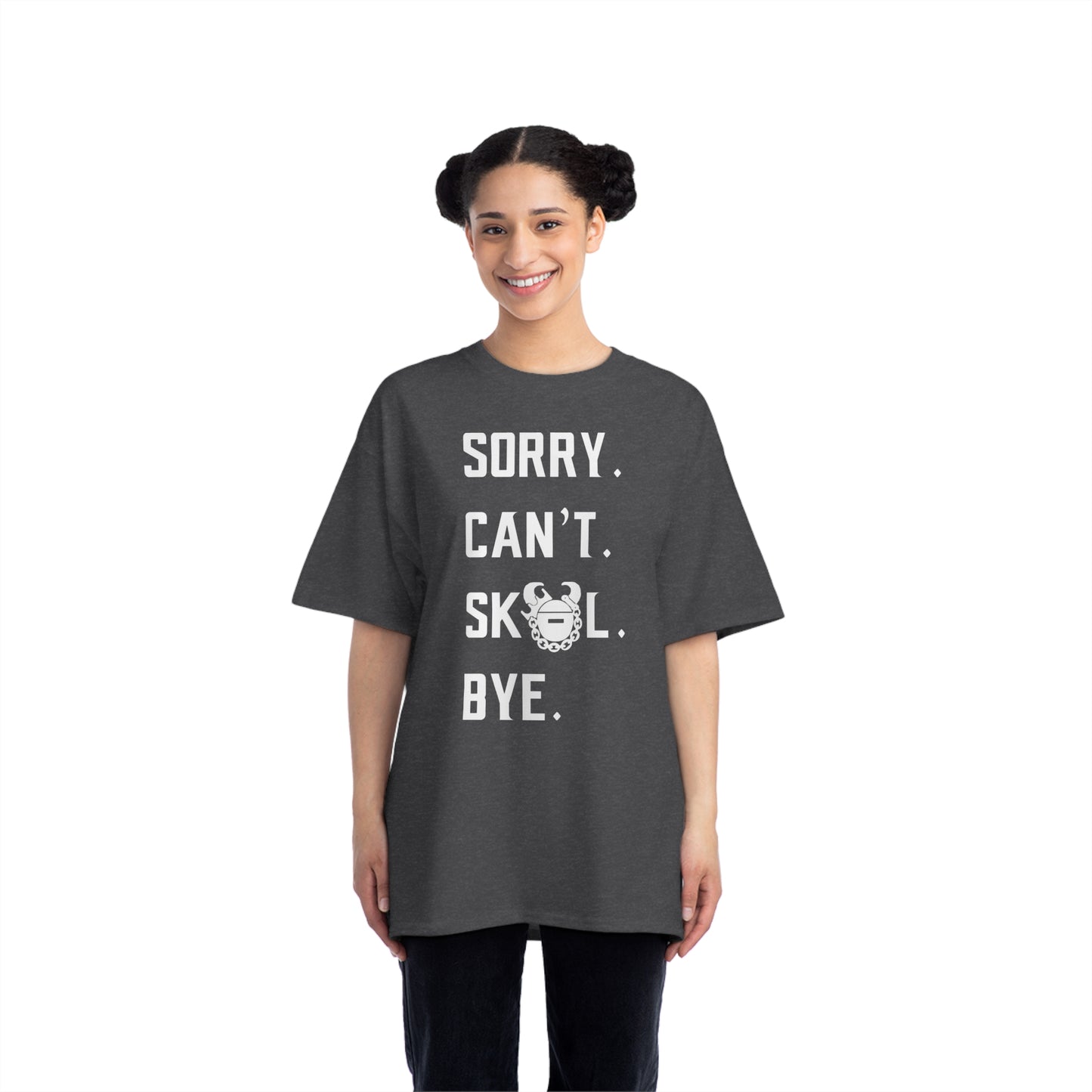 Beefy-T® - Sorry. Can't. Bye.