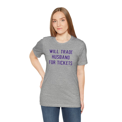 Unisex Jersey Short Sleeve Tee - Husband for Tickets