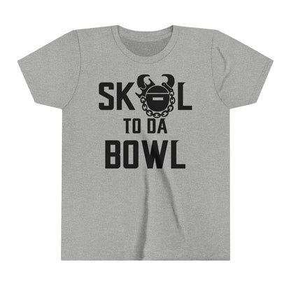 Youth T-Shirt - to da BOWL