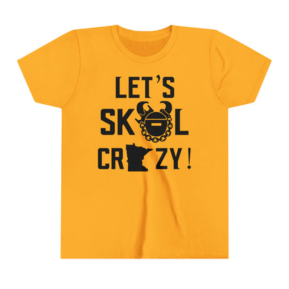 Youth T-Shirt - Let's go Crazy!