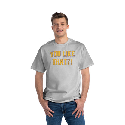 Beefy-T® - YOU LIKE THAT?!