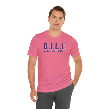 Unisex Jersey Short Sleeve Tee - D.I.L.F.