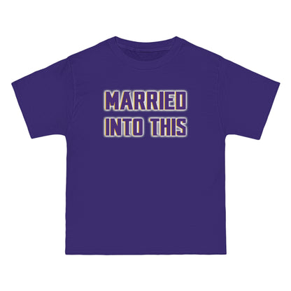 Beefy-T® - Married Into This