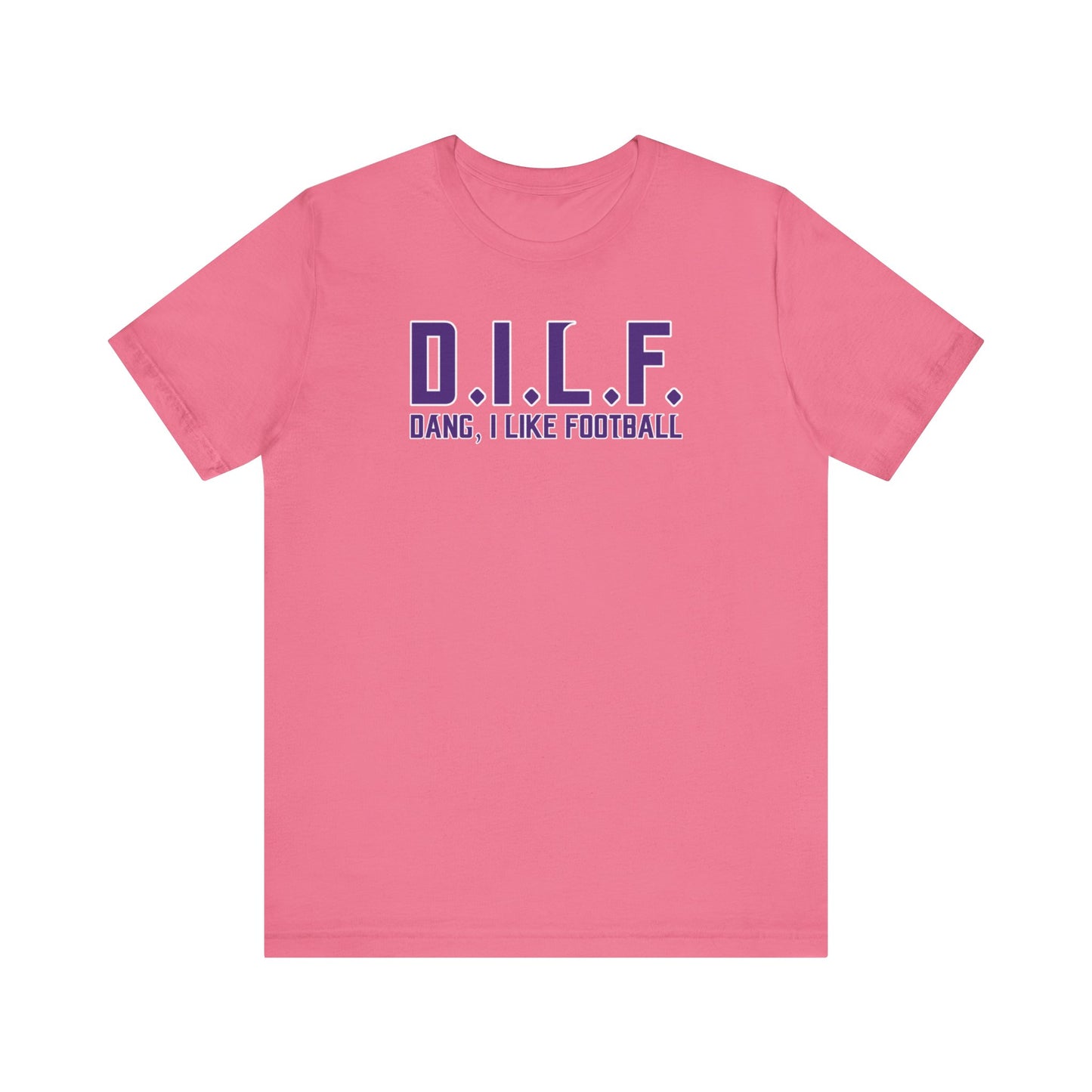 Unisex Jersey Short Sleeve Tee - D.I.L.F.