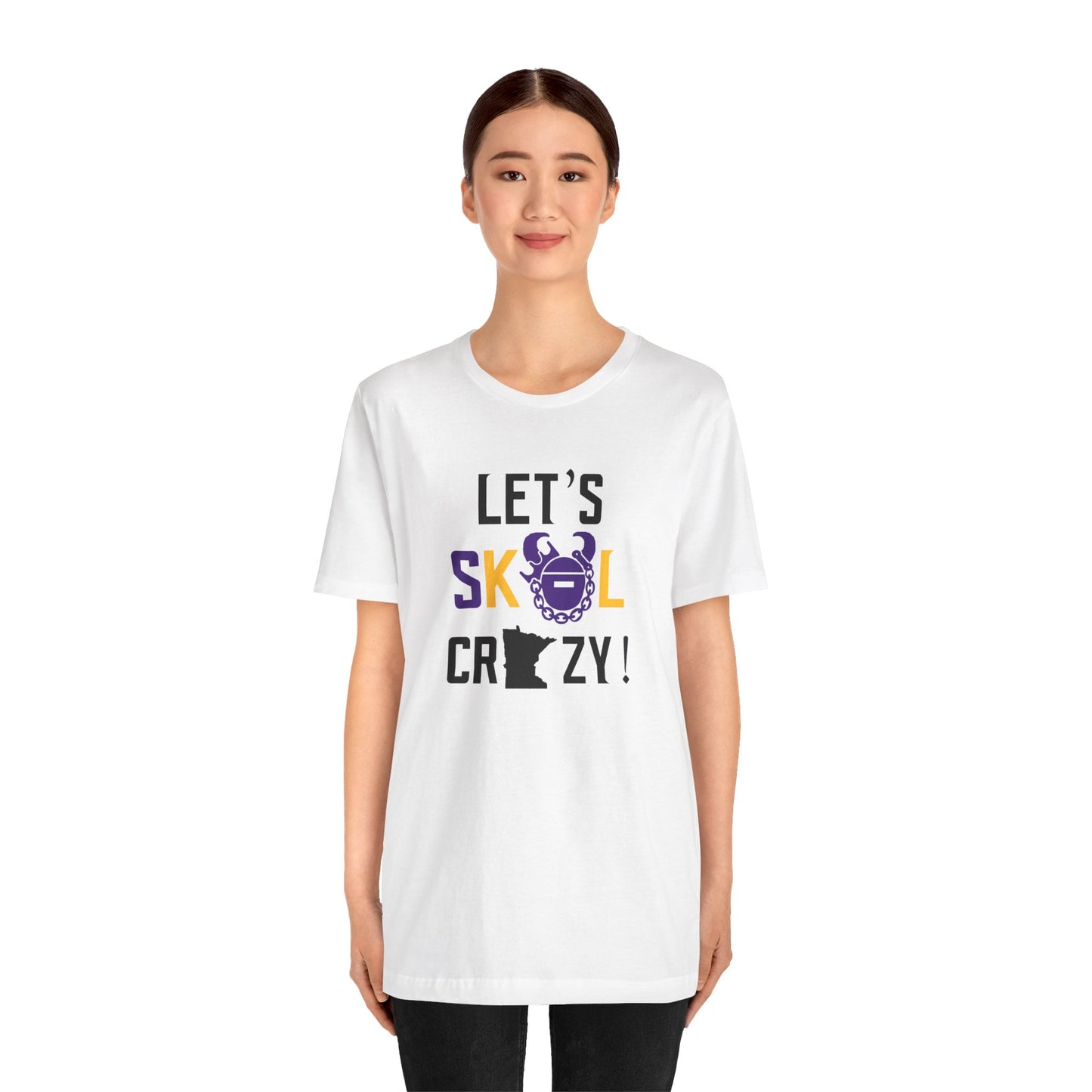 Unisex Jersey Short Sleeve Tee - Let's go Crazy!
