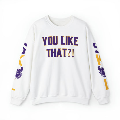 Unisex Heavy Blend™ Crewneck - YOU LIKE THAT?! + The Original (Sleeves)