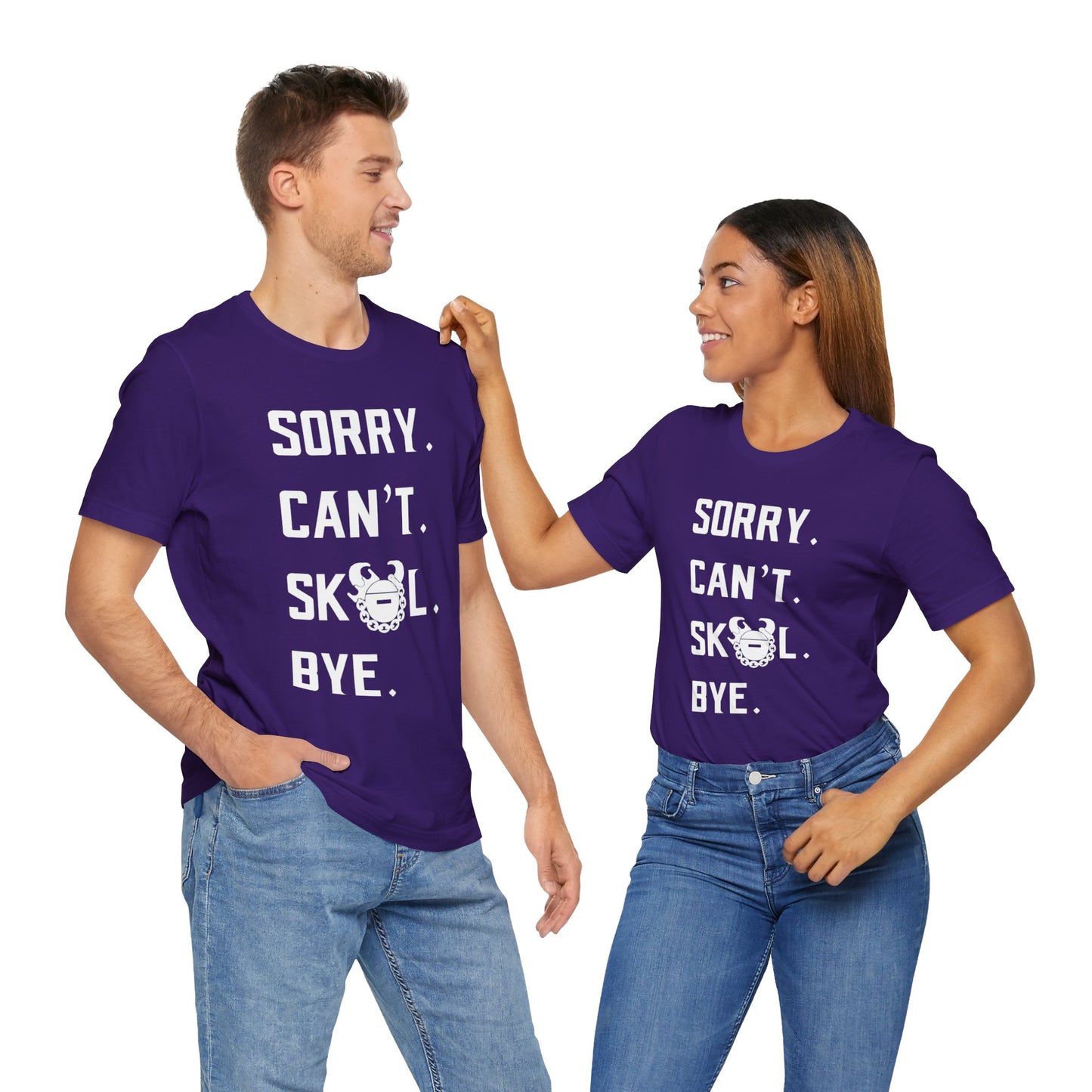 Unisex Jersey Short Sleeve Tee - Sorry. Can't. Bye.