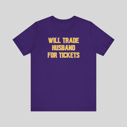 Unisex Jersey Short Sleeve Tee - Husband for Tickets