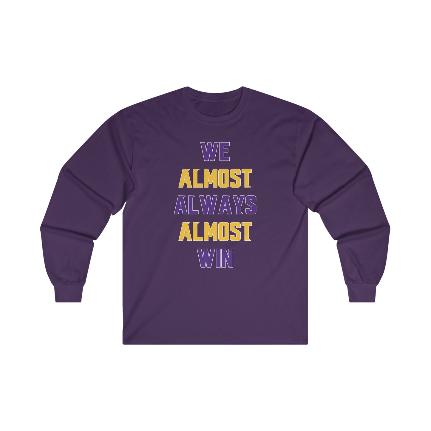 Ultra Cotton Long Sleeve - ALMOST