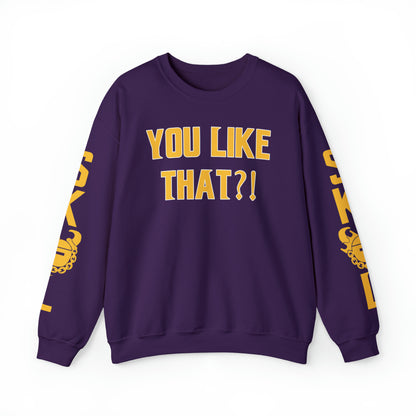 Unisex Heavy Blend™ Crewneck - YOU LIKE THAT?! + The Original (Sleeves)