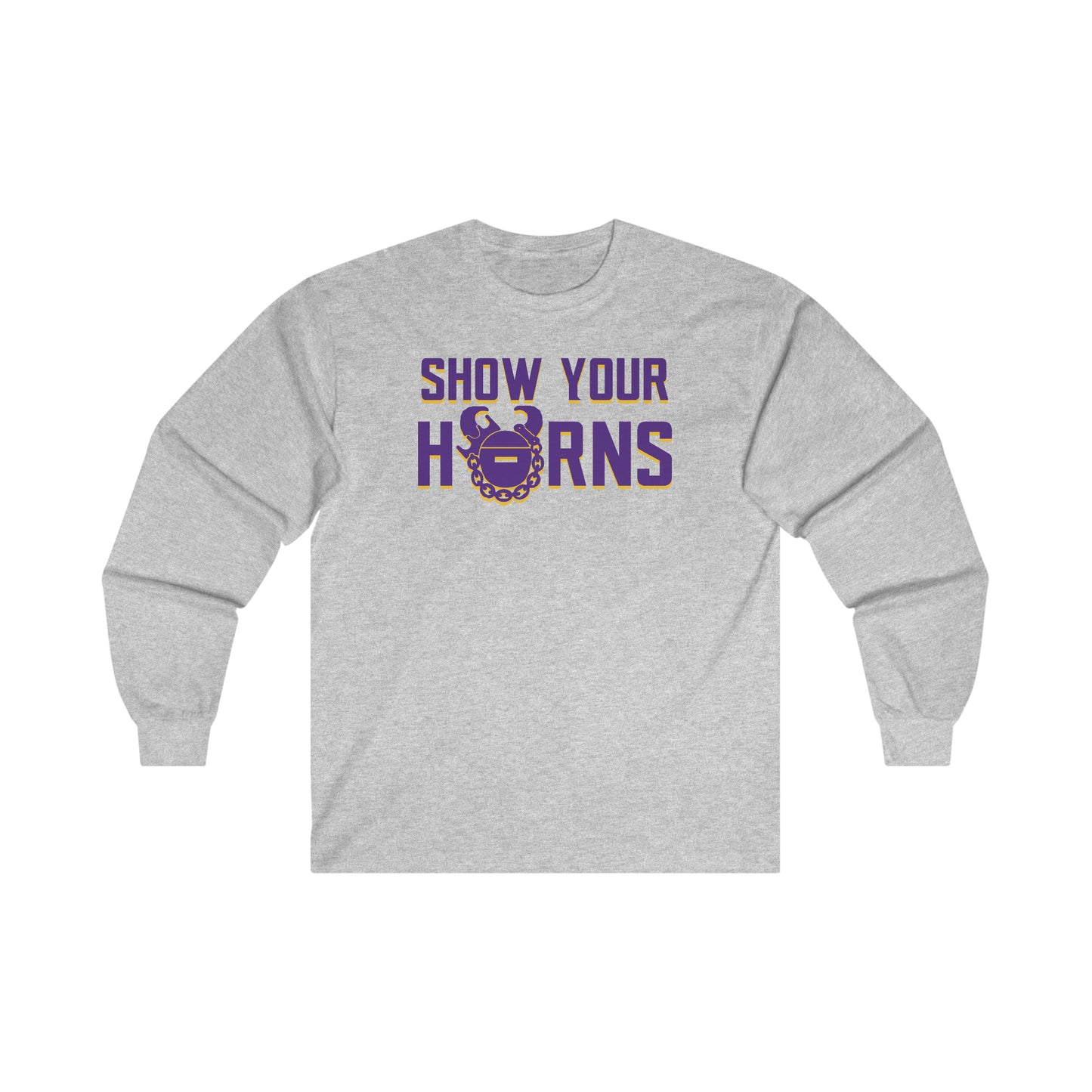 Ultra Cotton Long Sleeve - Show Your Horns