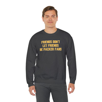 Unisex Heavy Blend™ Crewneck - Friends Don't Let Friends
