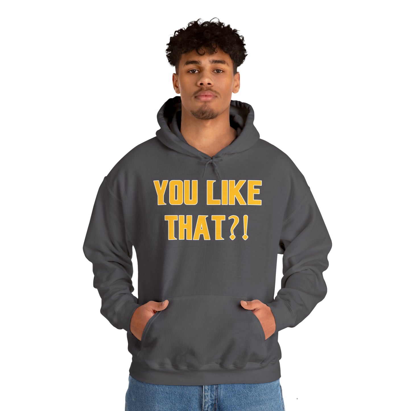 Unisex Heavy Blend™ Hoodie - YOU LIKE THAT?!