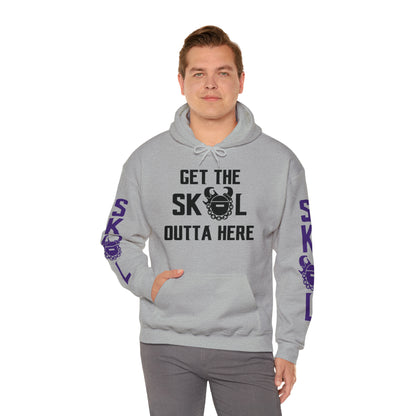 Unisex Heavy Blend™ Hooded Sweatshirt - Get OUTTA Here + Original (Sleeves)